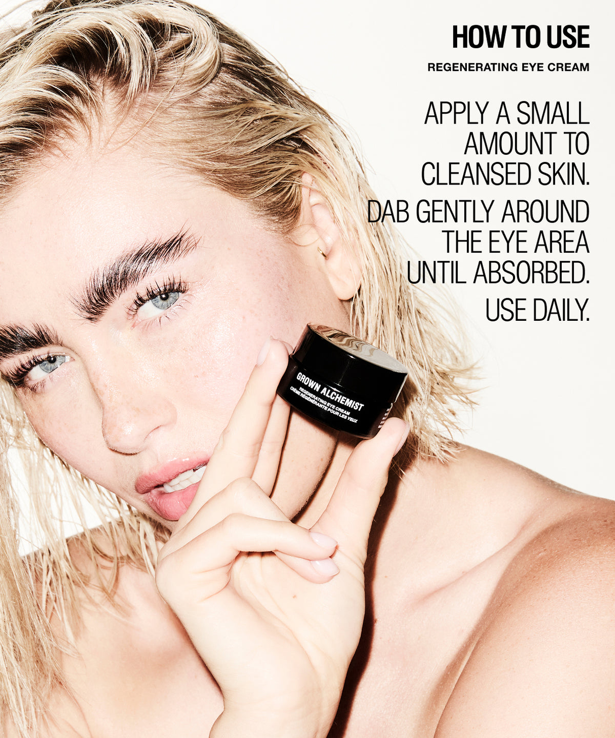 A close-up lifestyle shot of a blonde woman holding a black jar of Grown Alchemist Regenerating Eye Cream against a white background, with instructional text on the right.